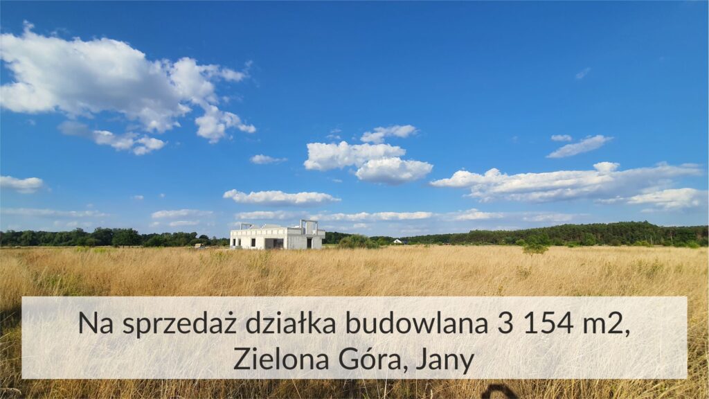 www_Centrum_Nieruchomości_24_pl_Zielona_Góra_na_sprzedaż_działka_budowlana_Jany_15